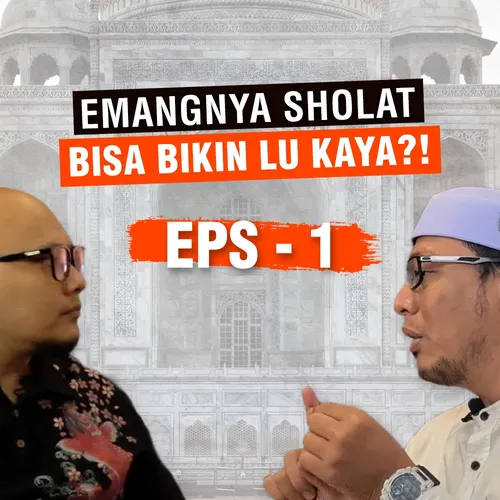 Emangnya shalat bisa bikin kita jadi kaya?