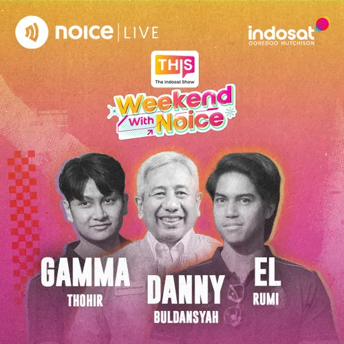 THIS Weekend with NOICE: Indosat Dukung Bakat Generasi Muda