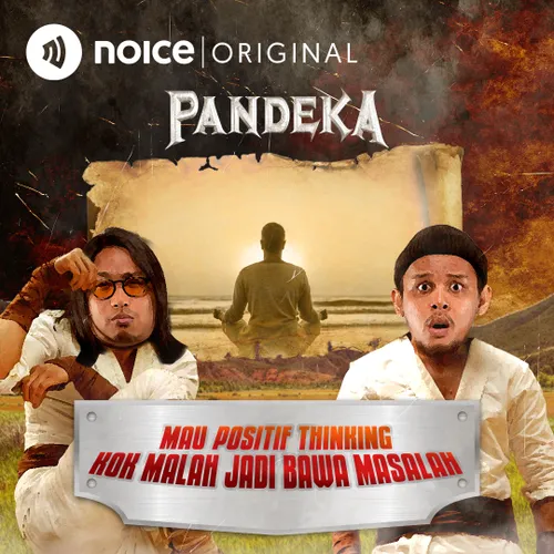 E28: Mau Positif Thinking Kok Malah Jadi Bawa Masalah