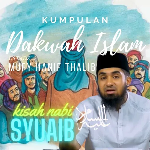 Kisah Nabi Syuaib (part 3)