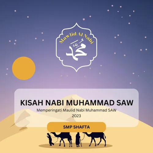 KISAH NABI MUHAMMAD SAW - Pandu Kusuma Atmaja IX B