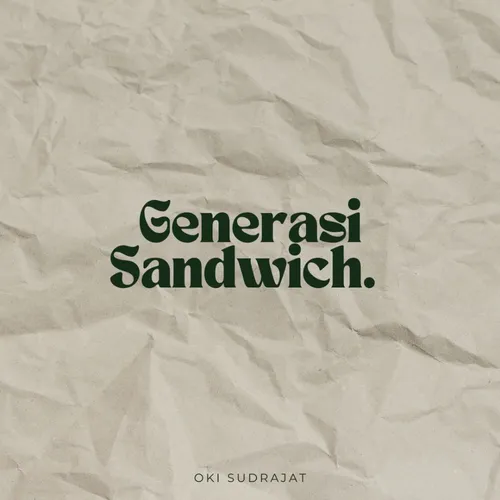 Sandwich generation