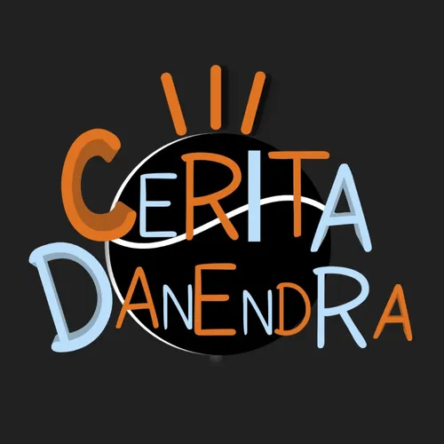 Perkenalan sebuah podcast "Cerita Danendra"
