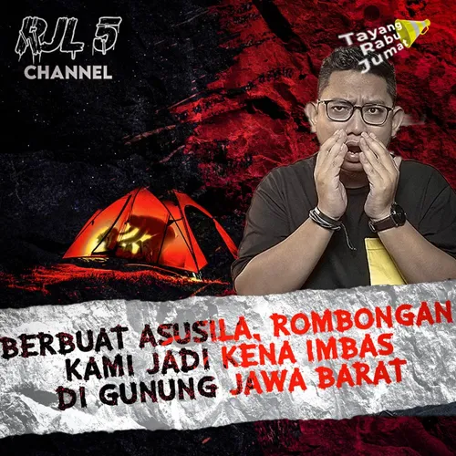 25. Berbuat Asusila, Rombongan kami jadi kena imbas di Gunung Jawa Barat 