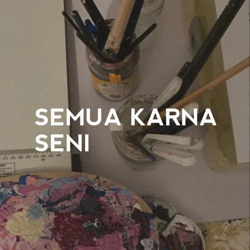 semua karna seni