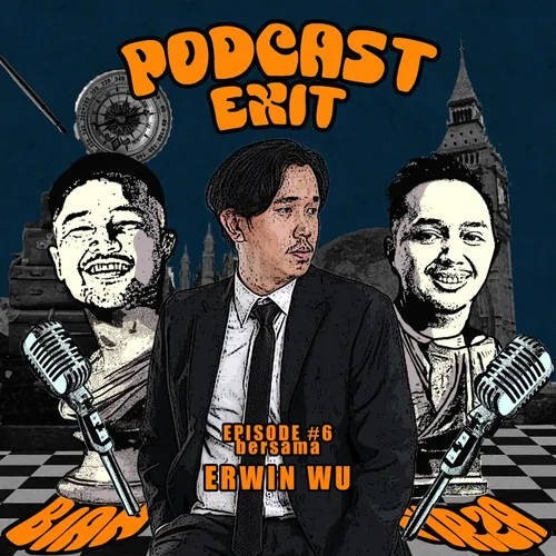 EPS #6 KISAH MANIS BERAKHIR TRAGIS DARI ERWIN WU