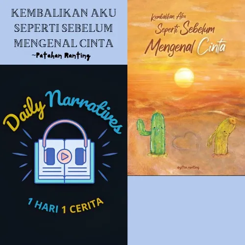 Kembalikan aku seperti sebelum mengenal cinta~ patahan ranting