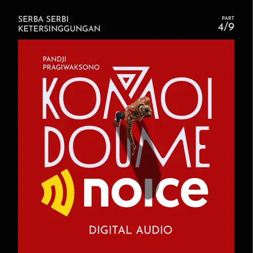 [KOMOIDOUMENOICE 4] SERBA SERBI KETERSINGGUNGAN