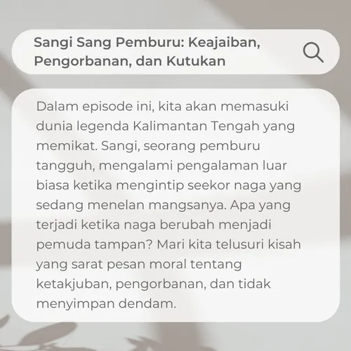 Sangi Sang Pemburu: Keajaiban, Pengorbanan, dan Kutukan