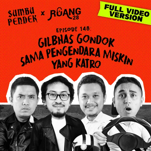 E148: Gilbhas Gondok sama Pengendara Miskin yang Katro (menampilkan Gilang Bhaskara) #crossover SUMBU PENDEK X RUANG 28