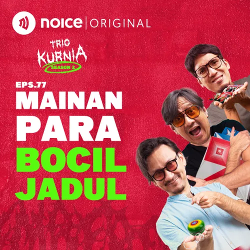 E77: Mainan Para Bocil Jadul