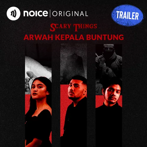 [TRAILER] Arwah Kepala Buntung