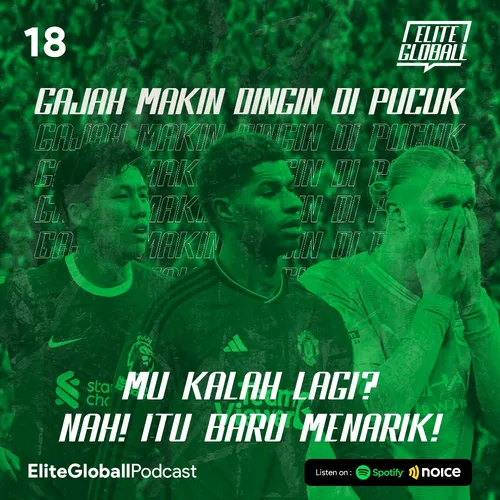 18. Gajah Makin Dingin Di Pucuk