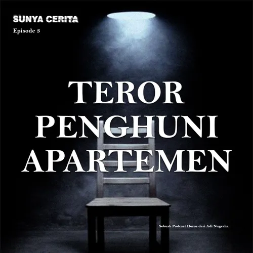 TEROR PENGHUNI APARTEMEN