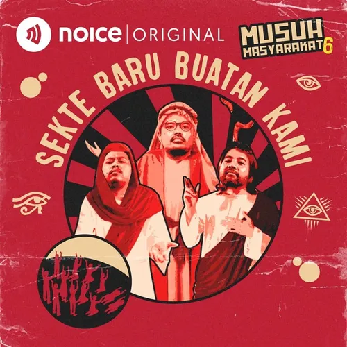 [VIP EPISODE] Eps 133: Sekte Baru Buatan Kami