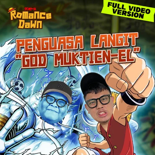 E190: Penguasa Langit "GOD MUKTIEN-EL" (bersama Mukti Entut)