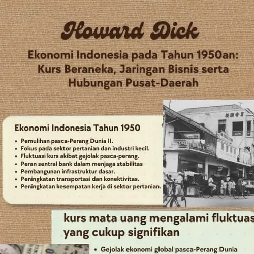Menjelajahi kembali Sejarah Dinamika Ekonomi Indonesia Pada tahun 1950-an menurut pandangan tulisan Howard Dick