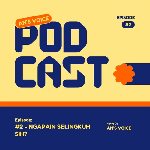 #2 - Ngapain Selingkuh sih?