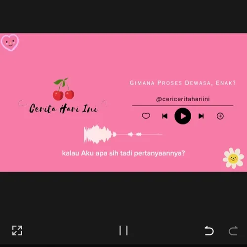 Gimana Proses Menjadi Dewasa, Enak?