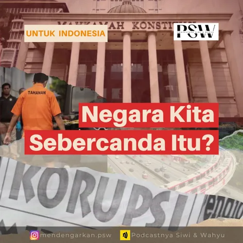 S2 Eps 1 - Negara Kita Sebercanda Itu?