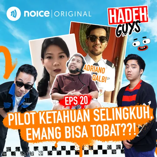 E20: Pilot Ketahuan Selingkuh Emang Bisa Tobat??!