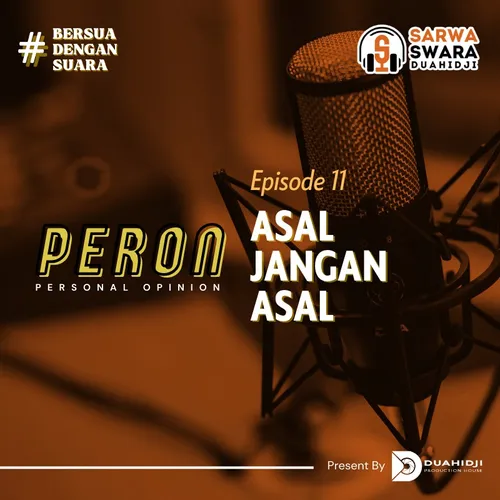 Eps 11 : Asal Jangan Asal