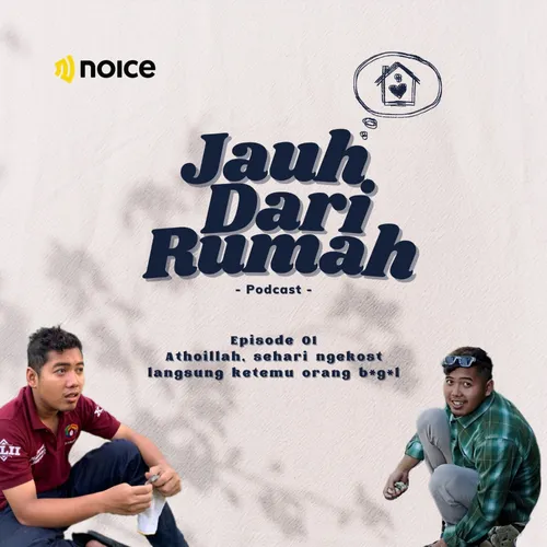 Eps 01 : Athoillah, sehari ngekost langsung ketemu orang b*g*l