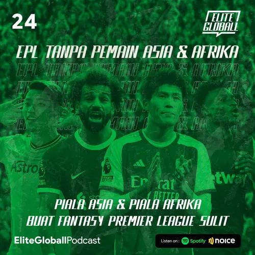 24. EPL Tanpa Pemain Asia & Afrika
