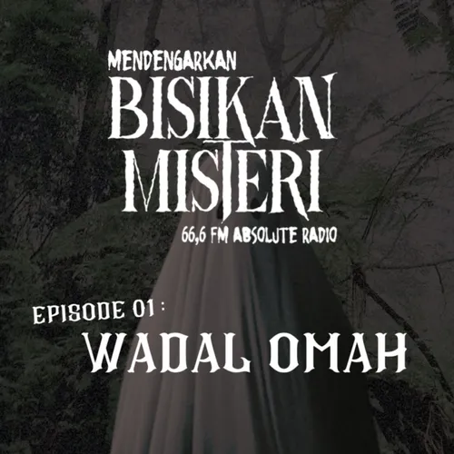 Eps.01 - Wadal Omah