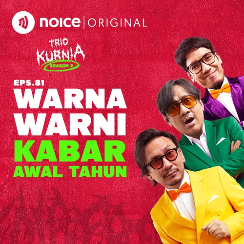 E81: Warna Warni Kabar Awal Tahun