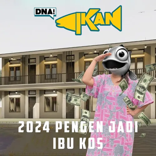 2024 Pengen Jadi Ibu Kos