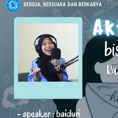 AKTIF DI KAMPUS BISA MENGHILANGKAN RASA HOMESICK? SPEAKER : BAIDURI (EPS1)