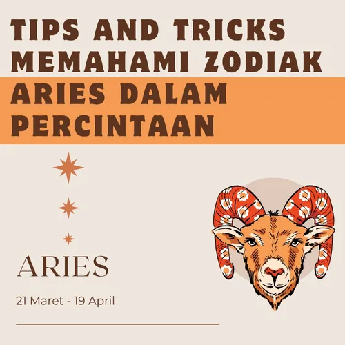 TIPS AND TRICKS MEMAHAMI ARIES DALAM PERCINTAAN