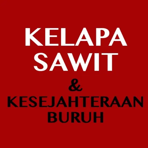 Perkebunan kelapa sawit dan problematikanya terhadap kesehatan anak oleh Alberta Christina