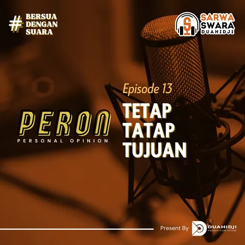 Eps 13 : Tetap Tatap Tujuan