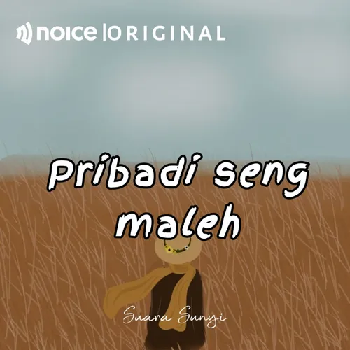 7. Pribadi seng maleh