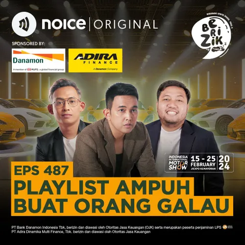 E487: Playlist Ampuh Buat Orang Galau