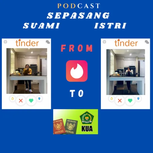 From Tinder To KUA *part 2