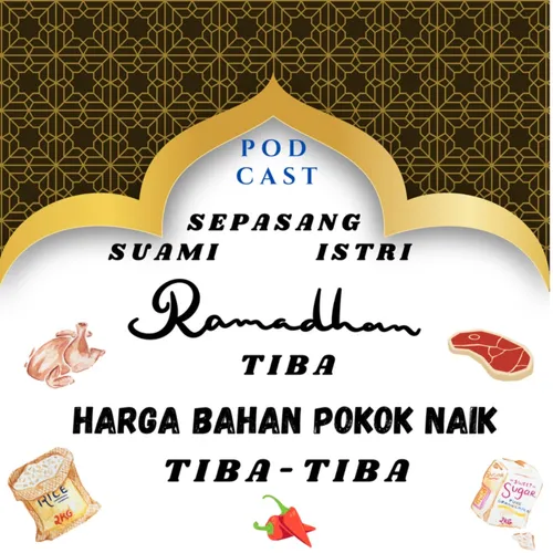 Ramadhan Tiba Harga Bahan Pokok Naik Tiba - Tiba