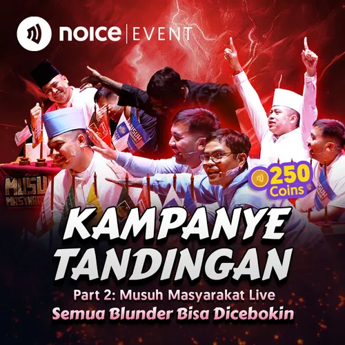 PART 2: Musuh Masyarakat Live “Semua Blunder Bisa Dicebokin” | KAMPANYE TANDINGAN