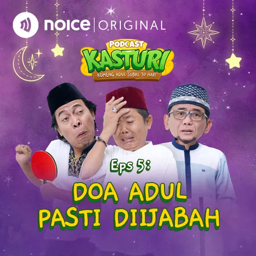 Eps 5: Doa Adul Pasti Diijabah