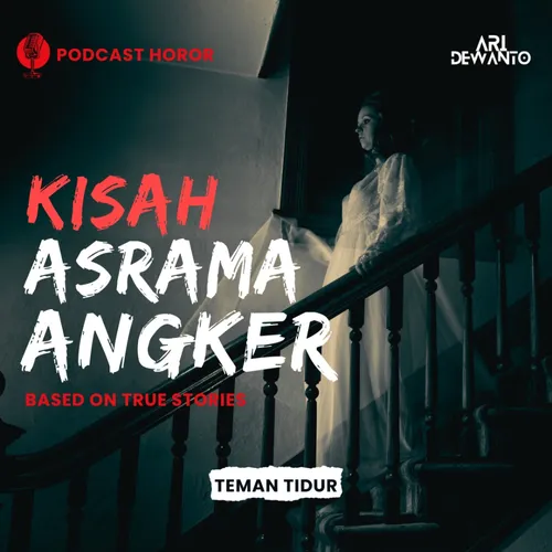 PENGALAMAN 3,5 TAHUN TINGGAL DI ASRAMA ANGKER