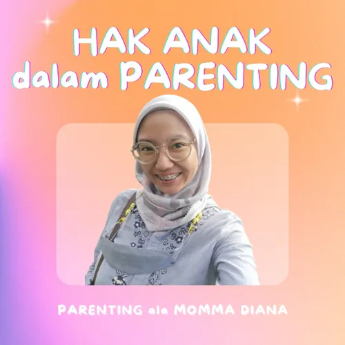 Gini Lho Perasaan Anak Sehari-hari di Rumah - Obrolan Momma & Kei Ep.1