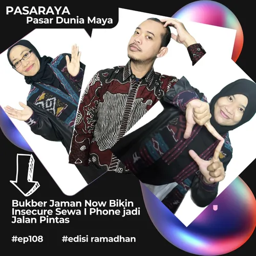 #108 Bukber Jaman Now Bikin Insecure Sewa I Phone jadi Jalan Pintas