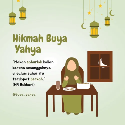 Hikmah Buya Yahya : sahur lah - ada keberkahaan di dalam nya.