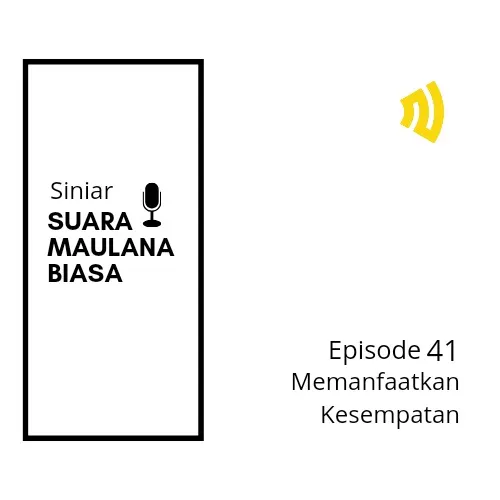 Memanfaatkan Kesempatan 