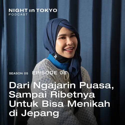 08. Dari Ngajarin Puasa, Sampai Ribetnya Untuk Bisa Menikah di Jepang