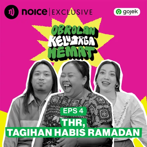 Eps 4. THR, Tagihan Habis Ramadan