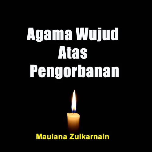 Agama Wujud Atas Pengorbanan