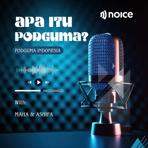 PODCAST PODGUMA | EPISODE 1 : APA ITU PODGUMA?
